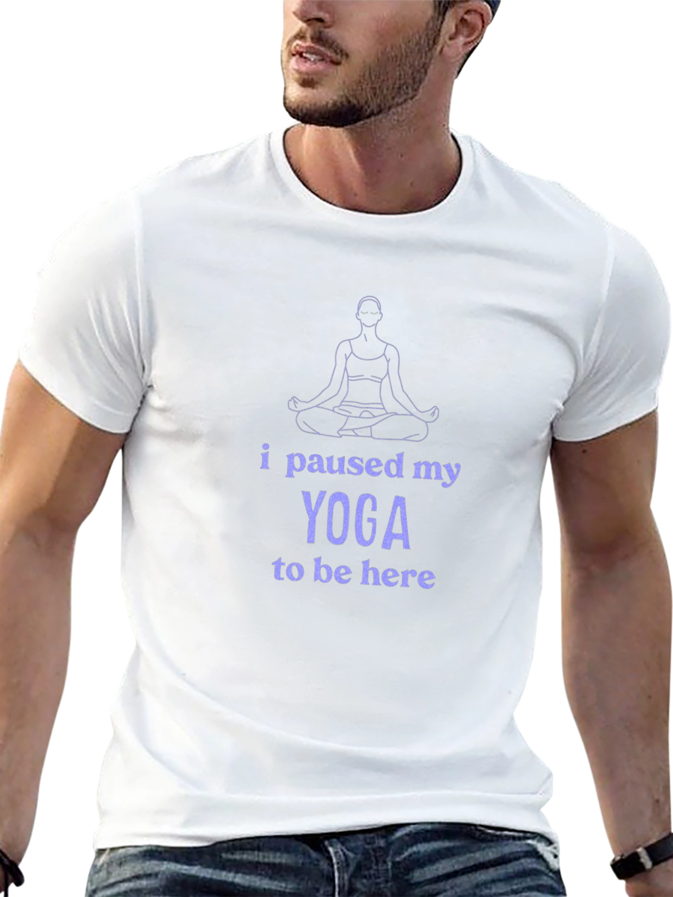 Yoga Lover T-Shirt - I Paused My Yoga