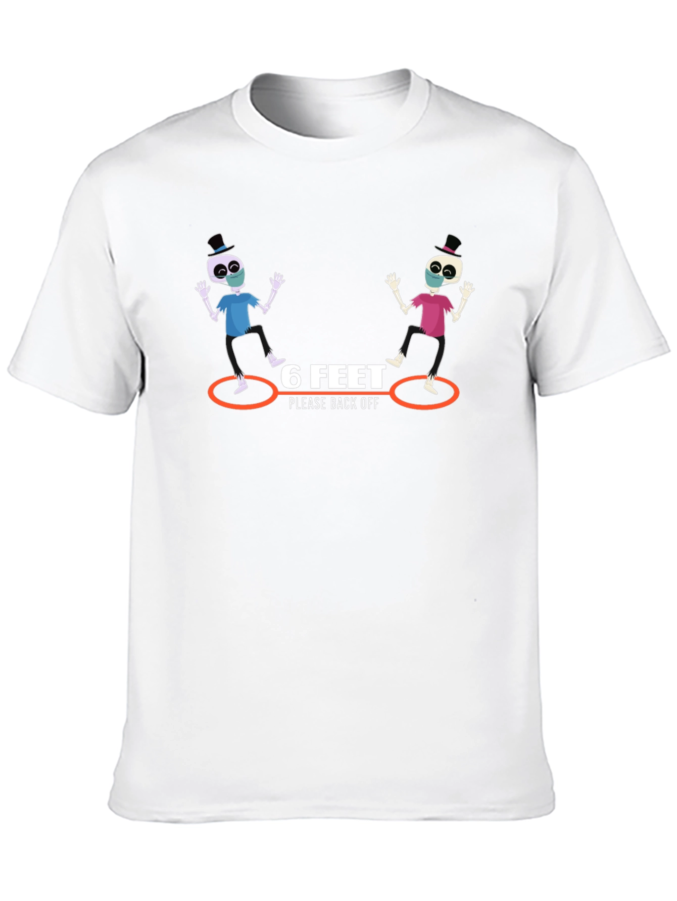 6 Feet Please Back Off Graphic T-Shirt