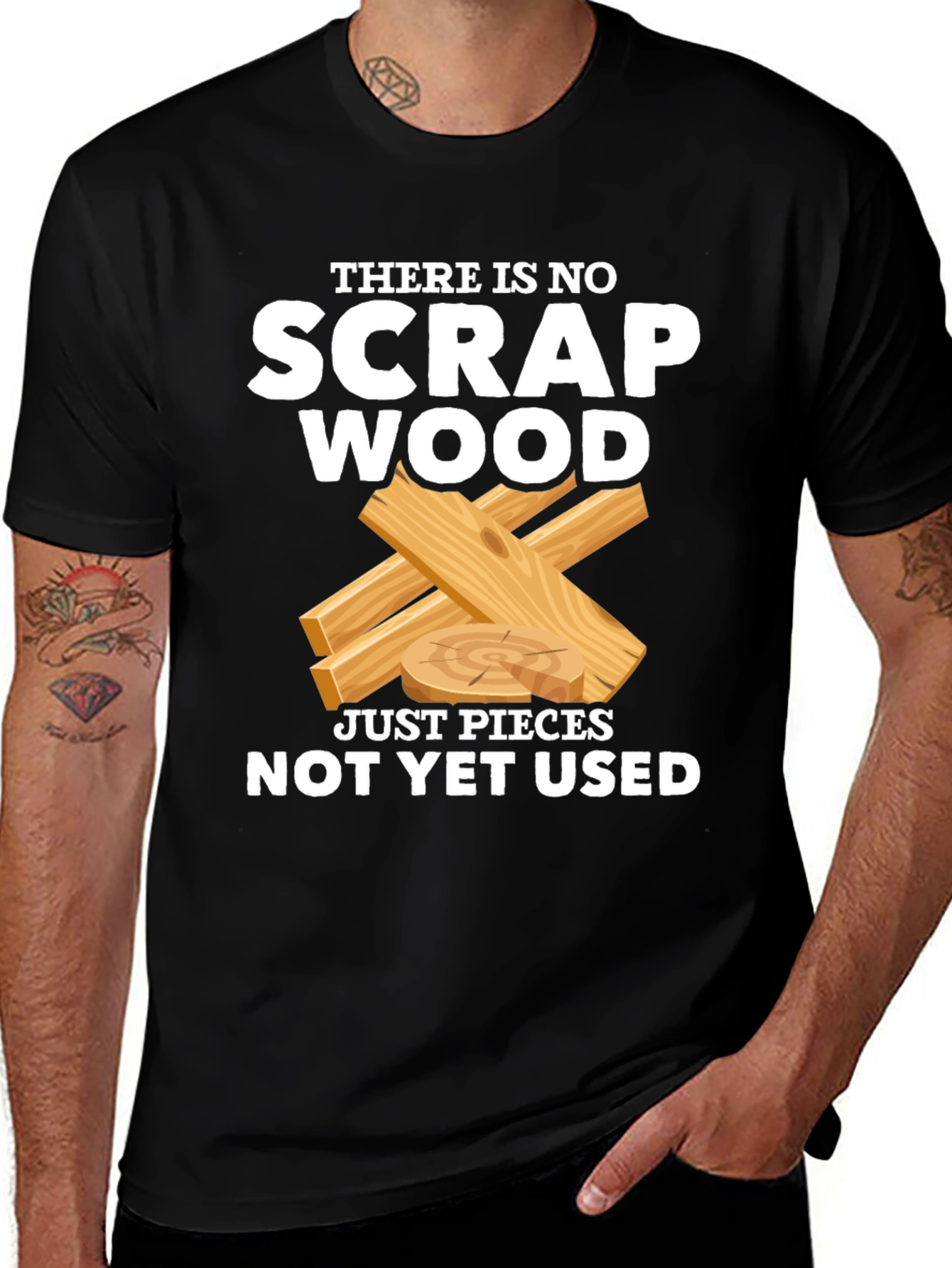 No Scrap Wood Funny T-Shirt