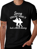 Sorry Had a Board Meeting T-Shirt