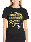 Certified Clinical Research Coordinator T-Shirt