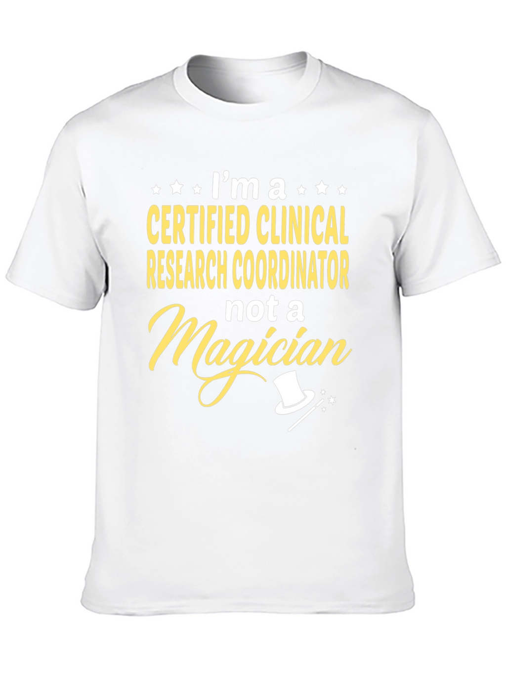 Certified Clinical Research Coordinator T-Shirt