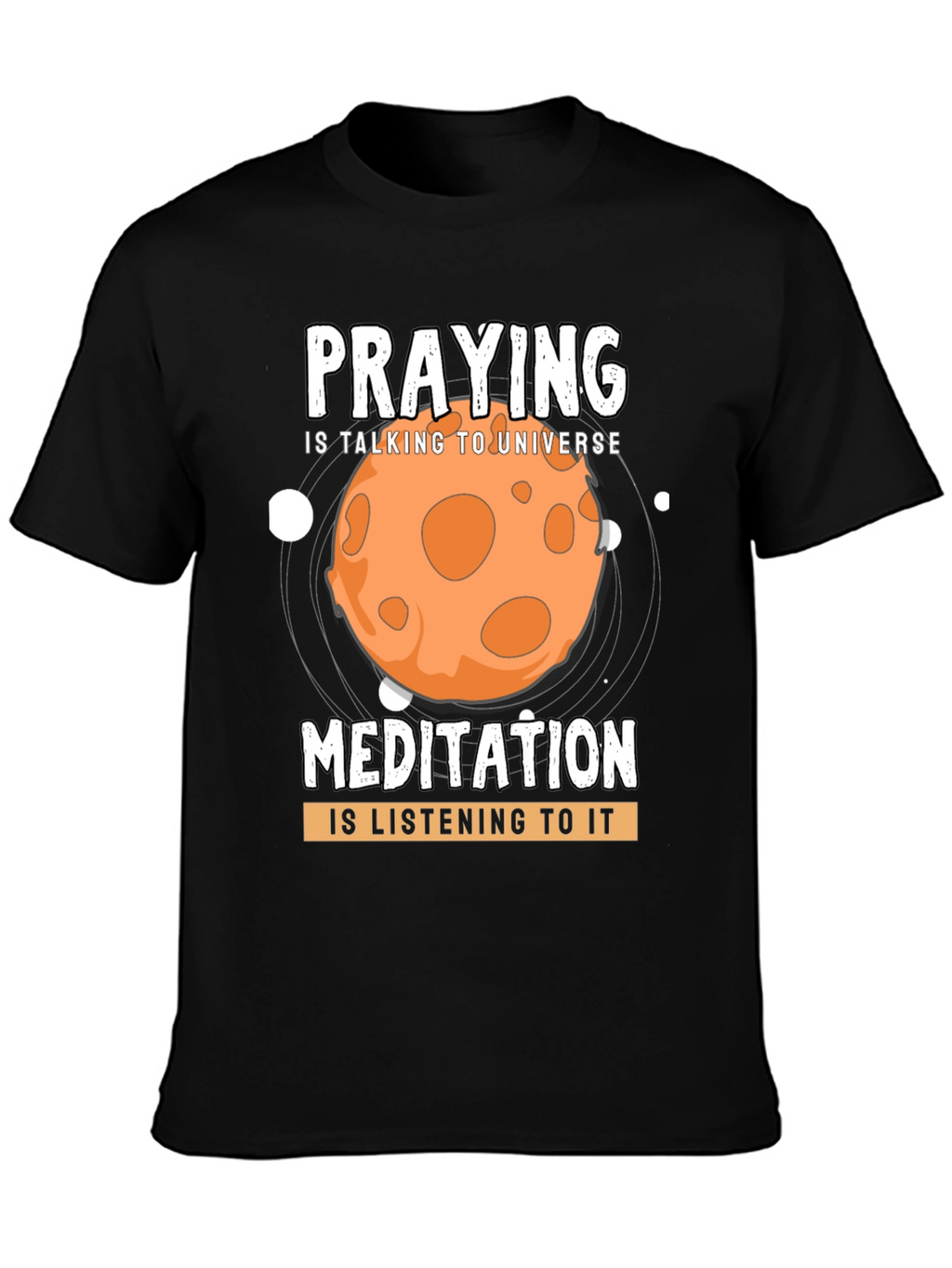 Praying & Meditation Universe T-Shirt