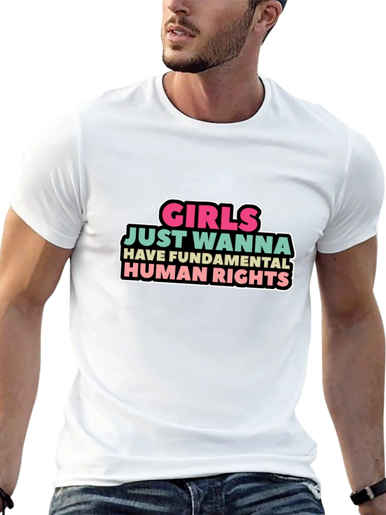 Girls Just Wanna Have Fundamental Human Rights T-Shirt