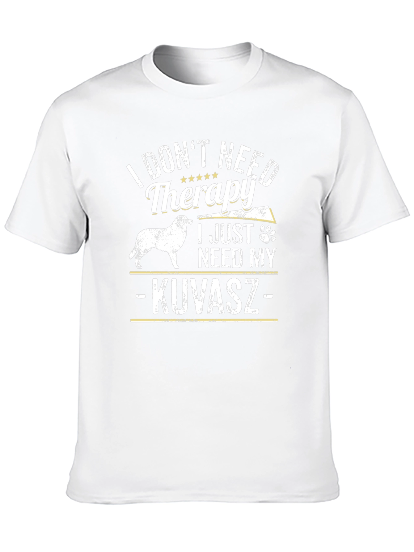 I Just Need My Kuvasz Dog T-Shirt