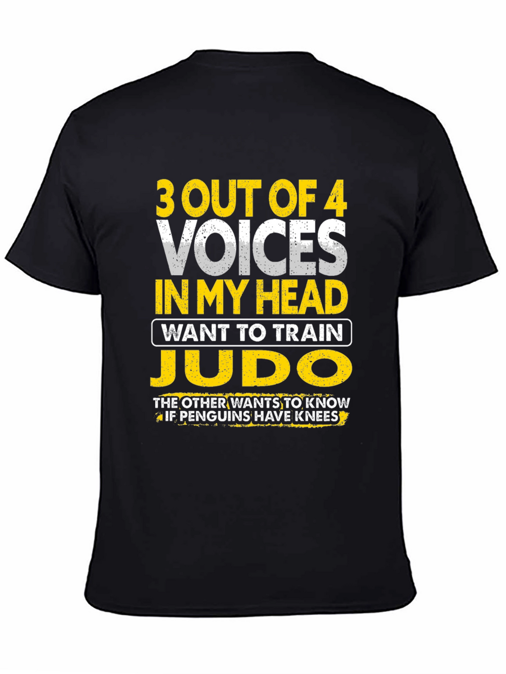 Funny Judo Training T-Shirt: 3 Out of 4 Voices
