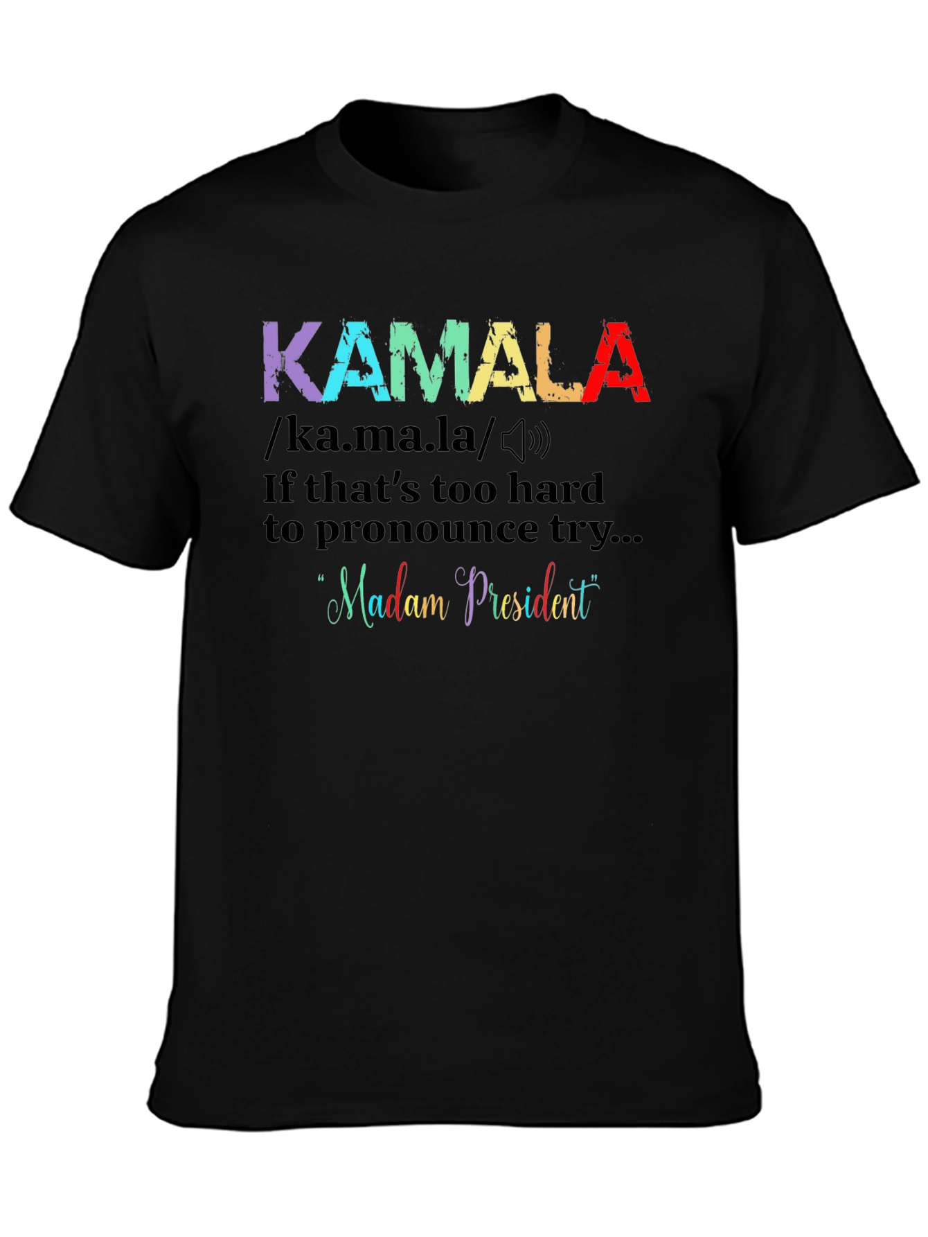 Kamala Madam President Graphic Tee