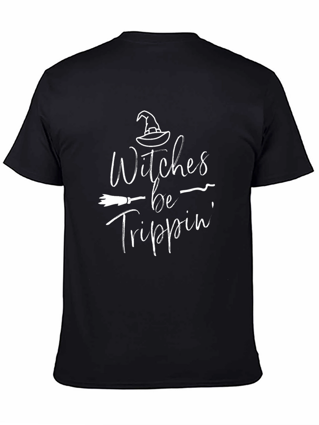 Witches Be Trippin Halloween T-Shirt