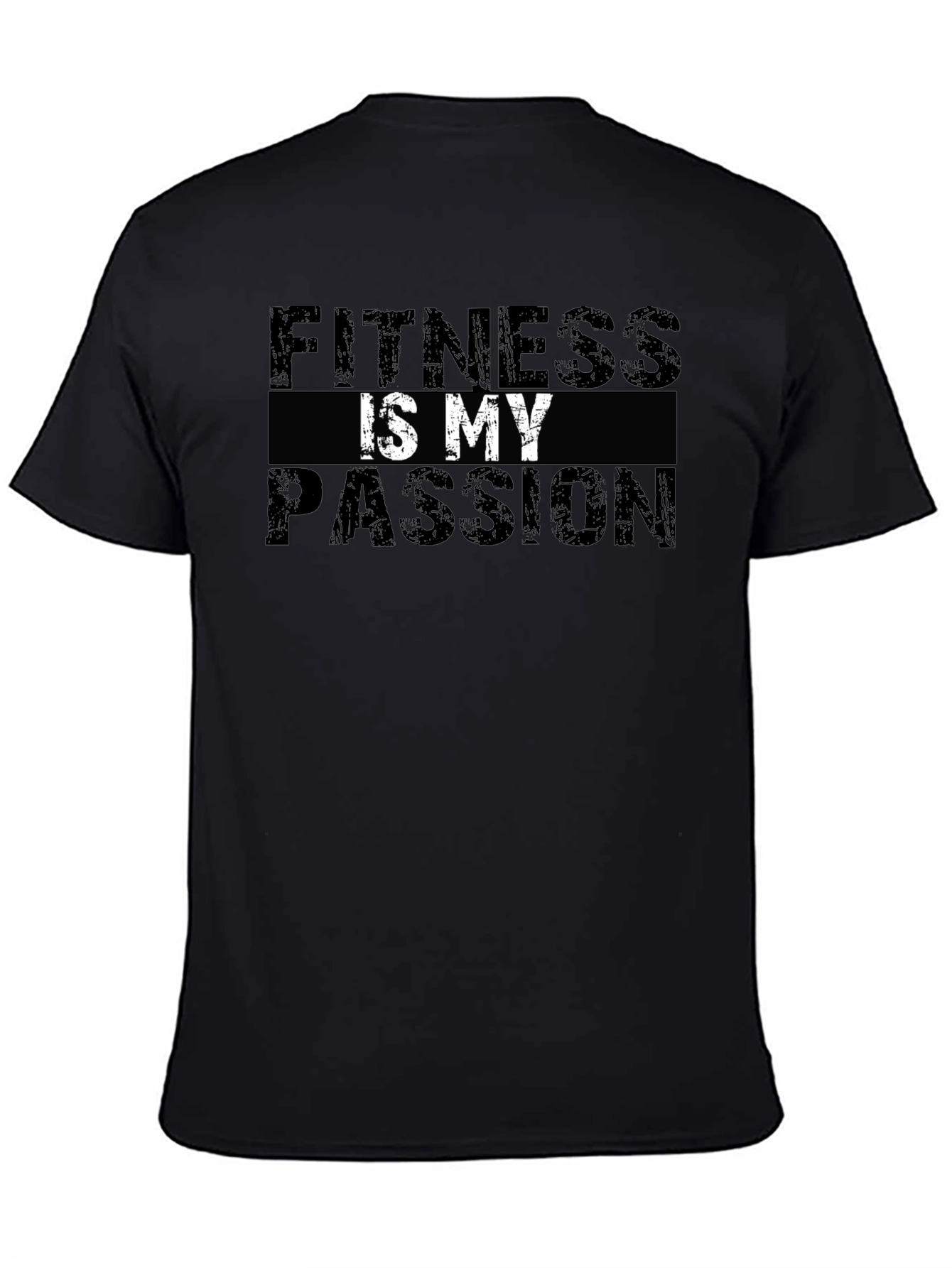 Fitness is My Passion T-Shirt - Gym Workout Apparel