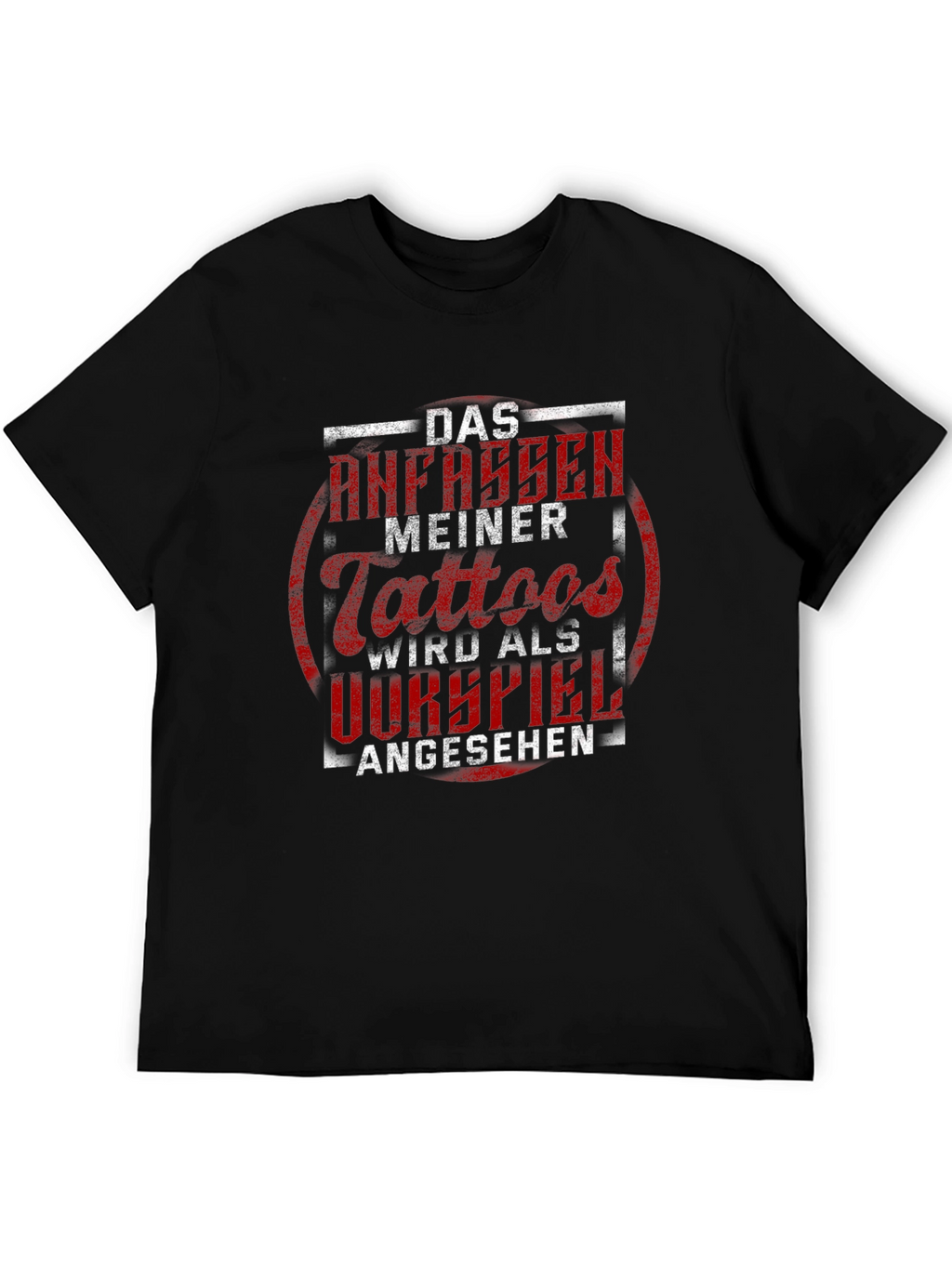 Tattoo T-Shirt - Do Not Touch My Tattoos