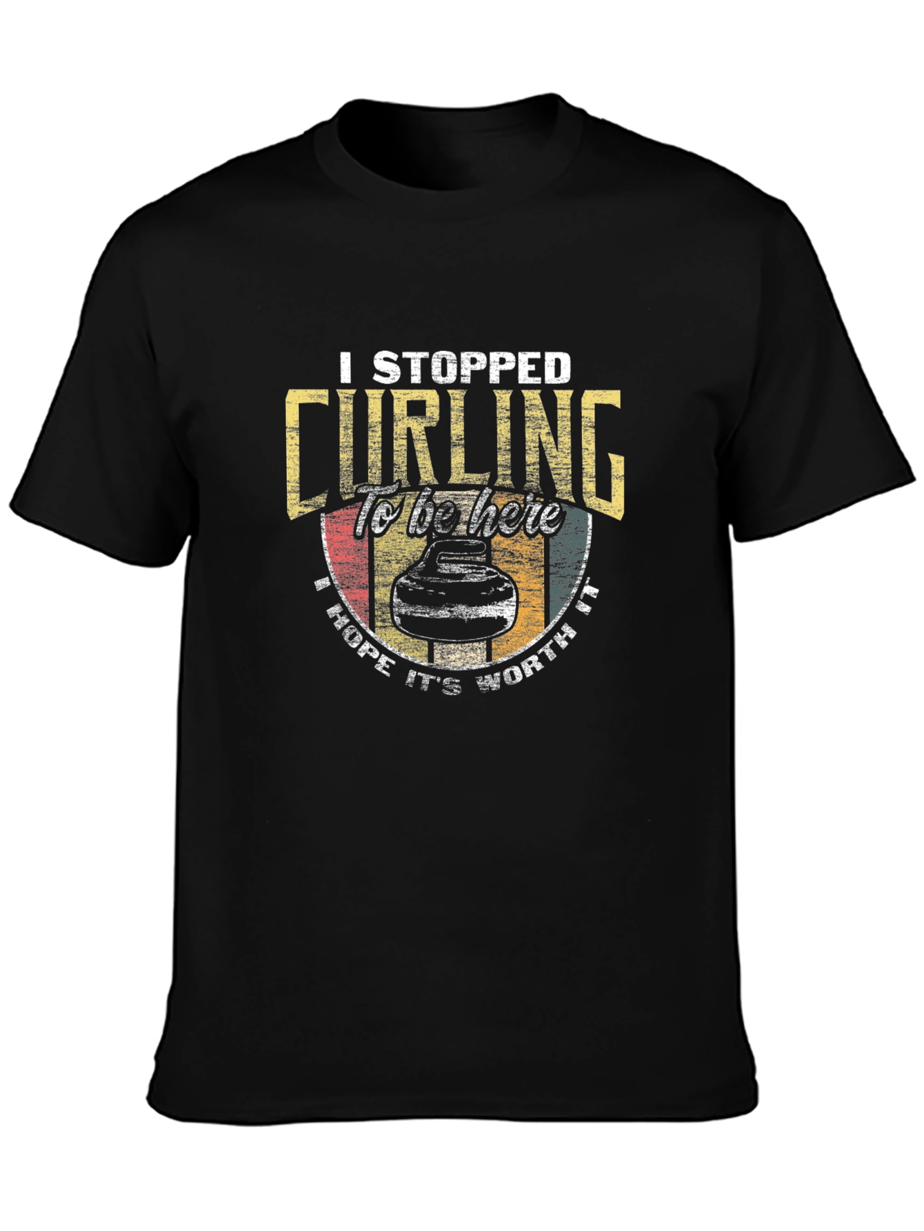 Curling Graphic Tee - I Stopped Curling T-Shirt