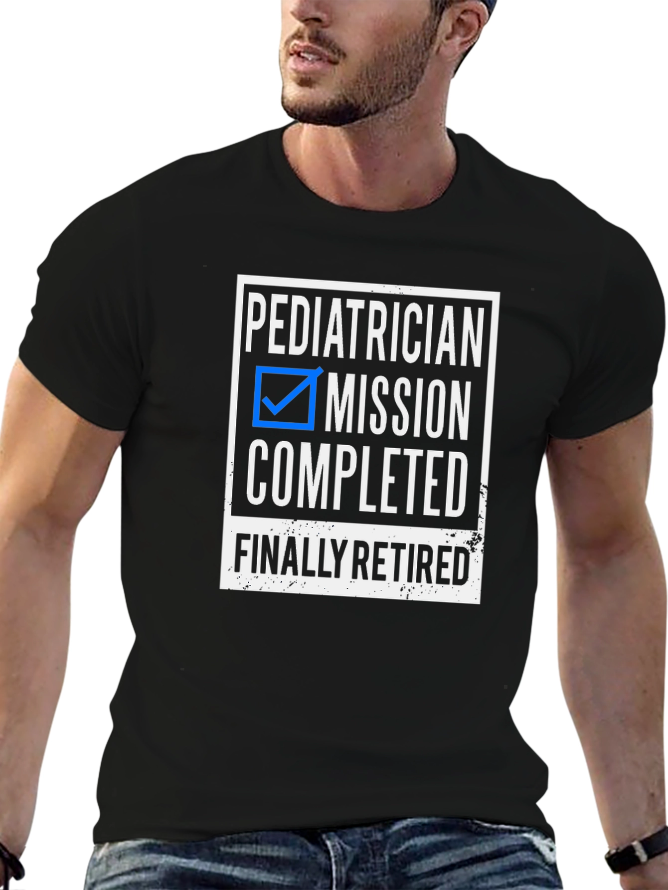 Pediatrician Retired T-Shirt - Mission Completed
