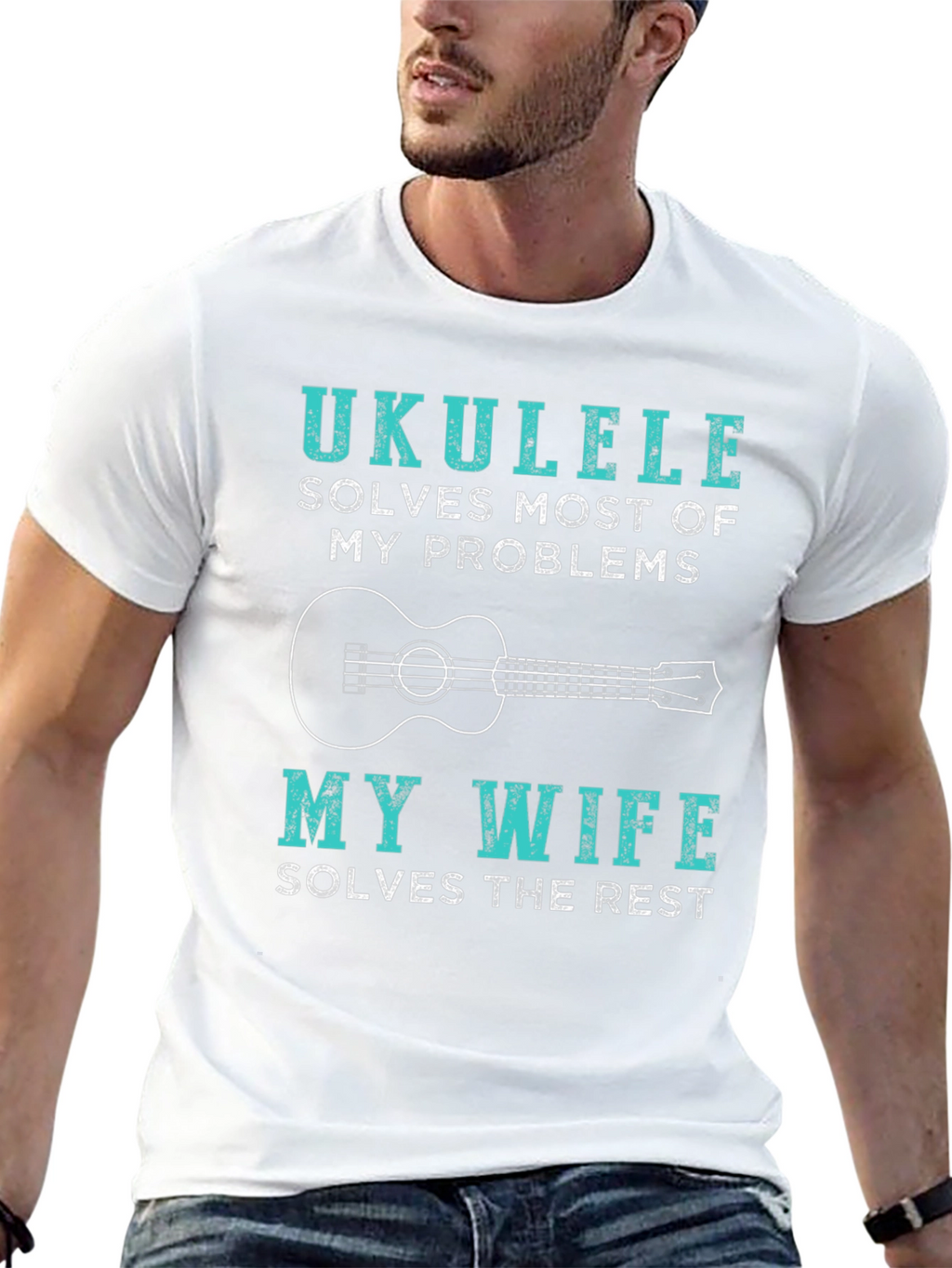 Ukulele Lovers Funny T-Shirt - Wife Solves the Rest!