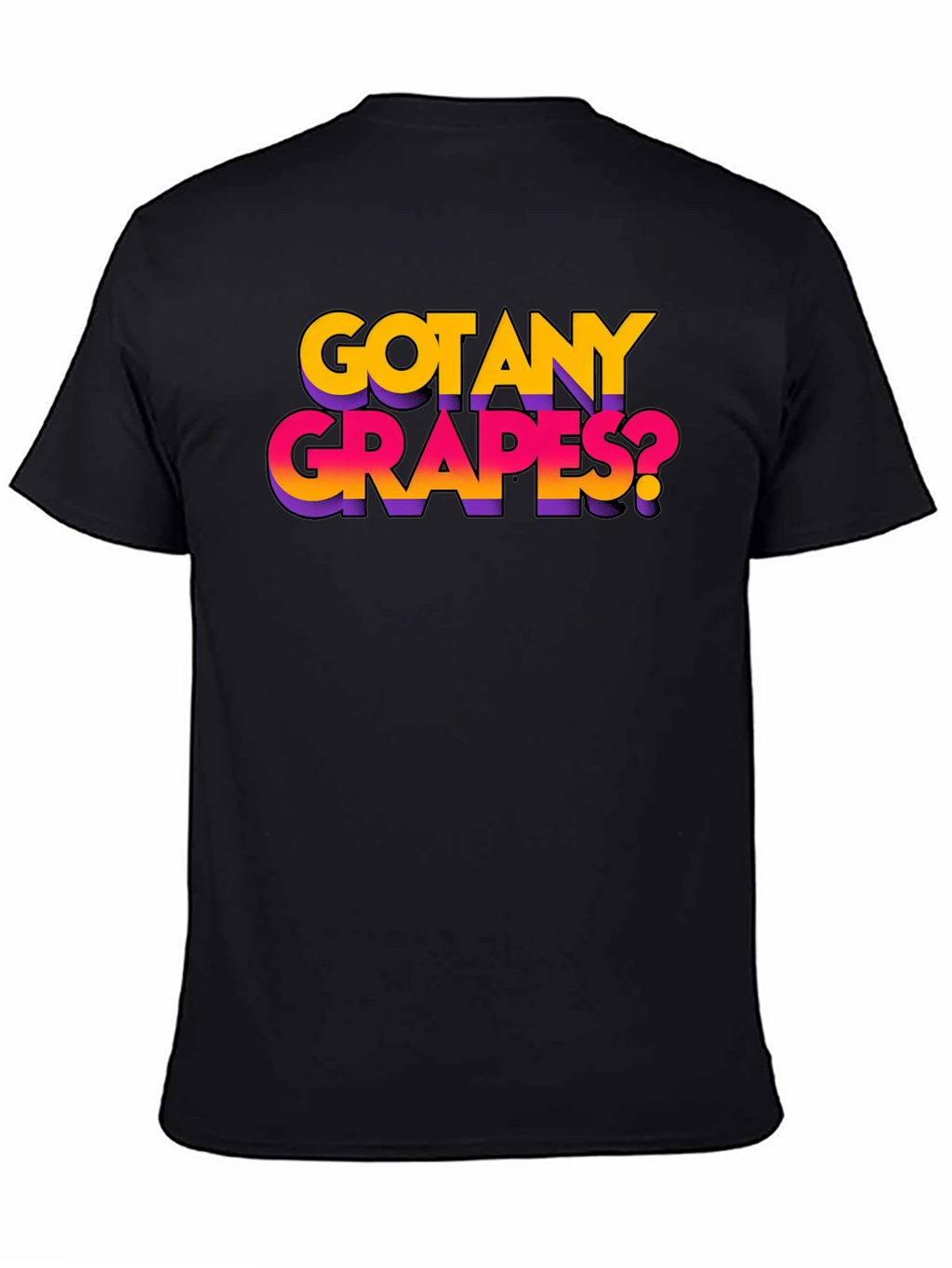 Got Any Grapes? Black Graphic T-Shirt