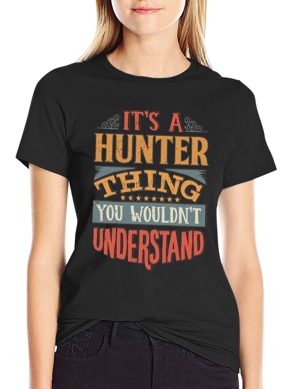 Its A Hunter Thing T-Shirt