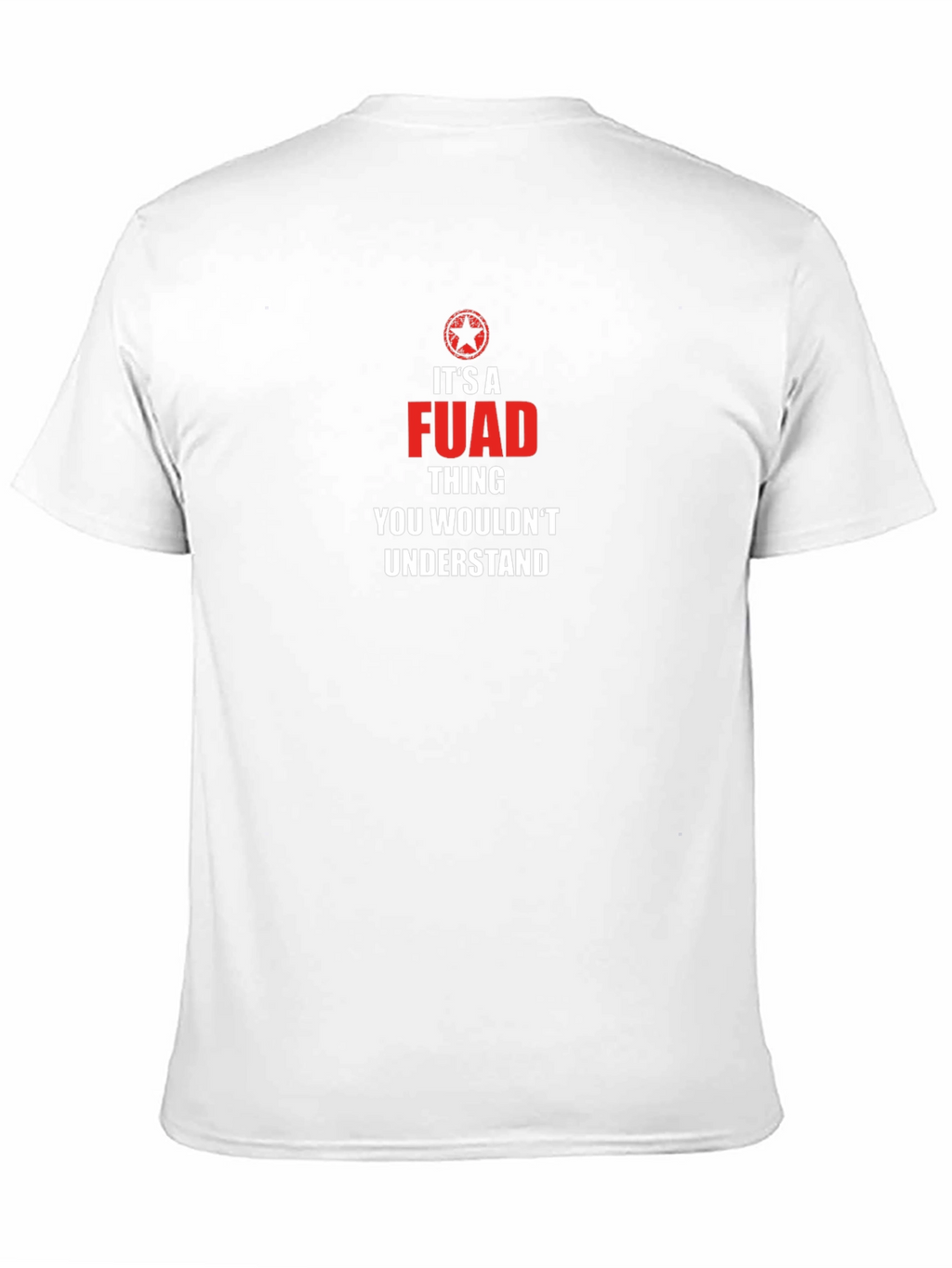 Its a FUAD Thing T-Shirt