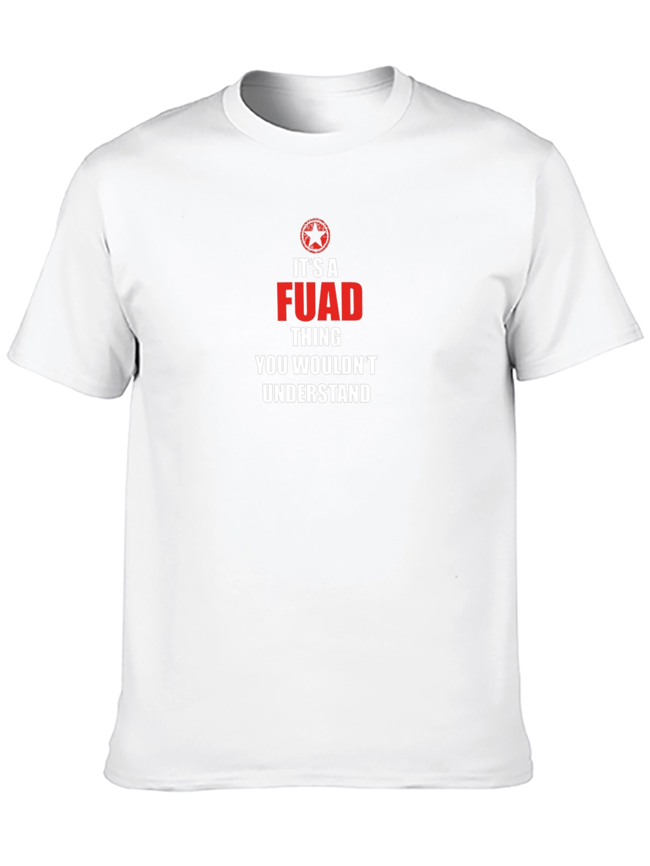 Its a FUAD Thing T-Shirt