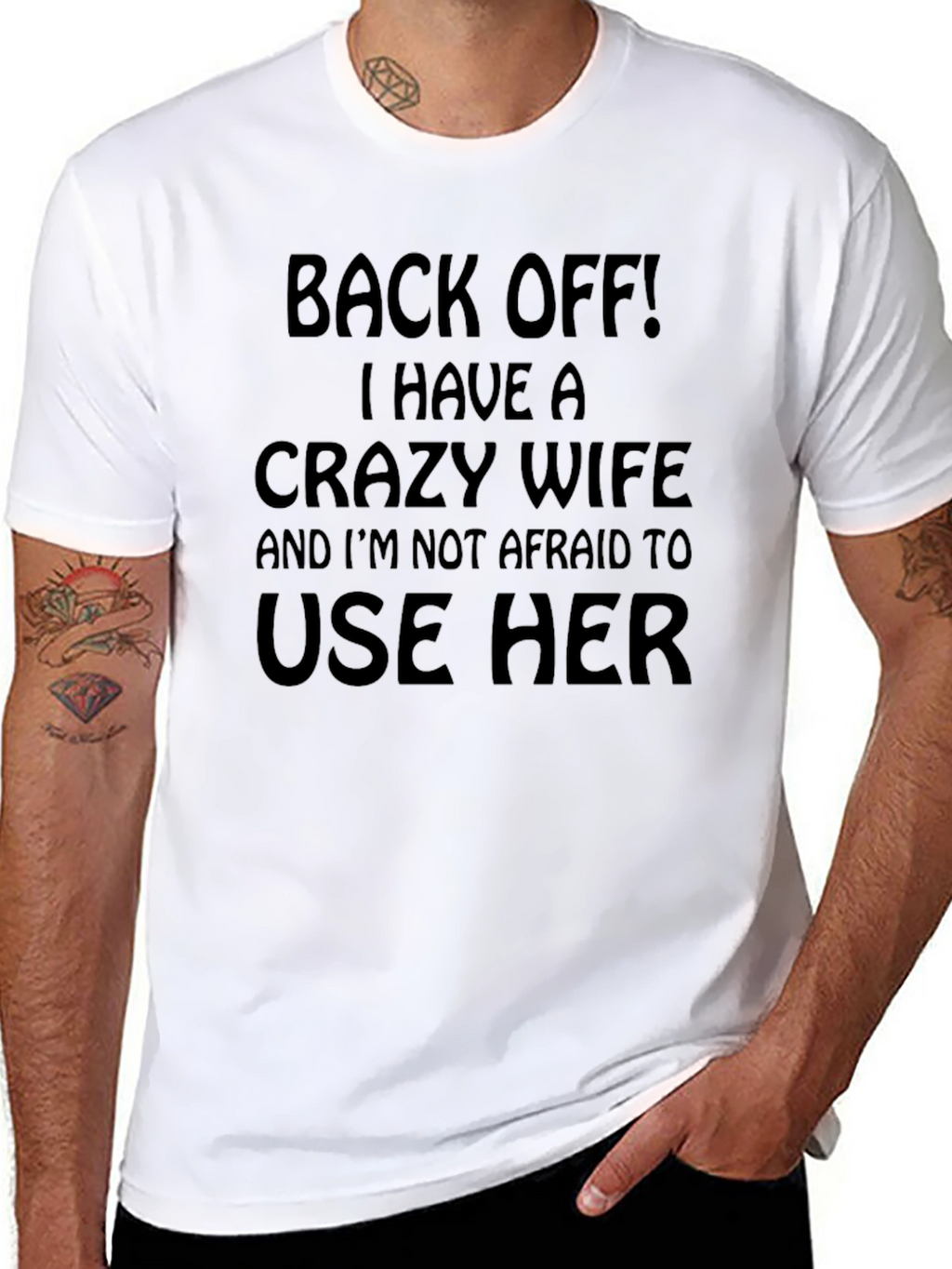 Crazy Wife T-Shirt - Funny Husband Tee