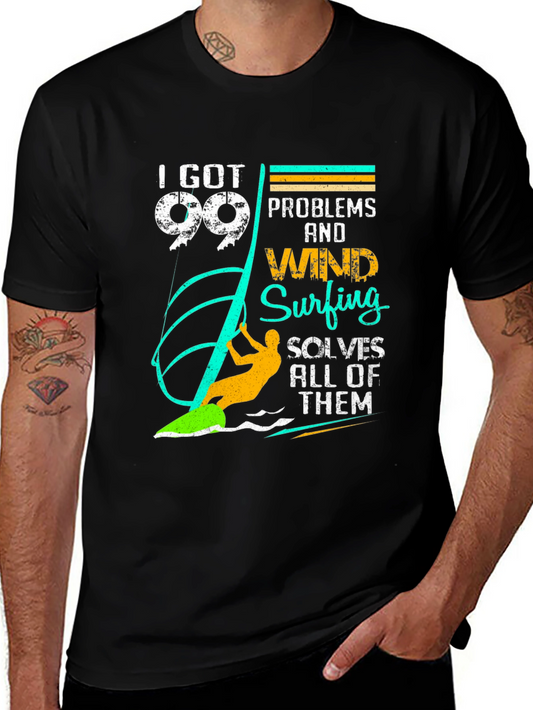 99 Problems Windsurfing T-Shirt - Unique Design