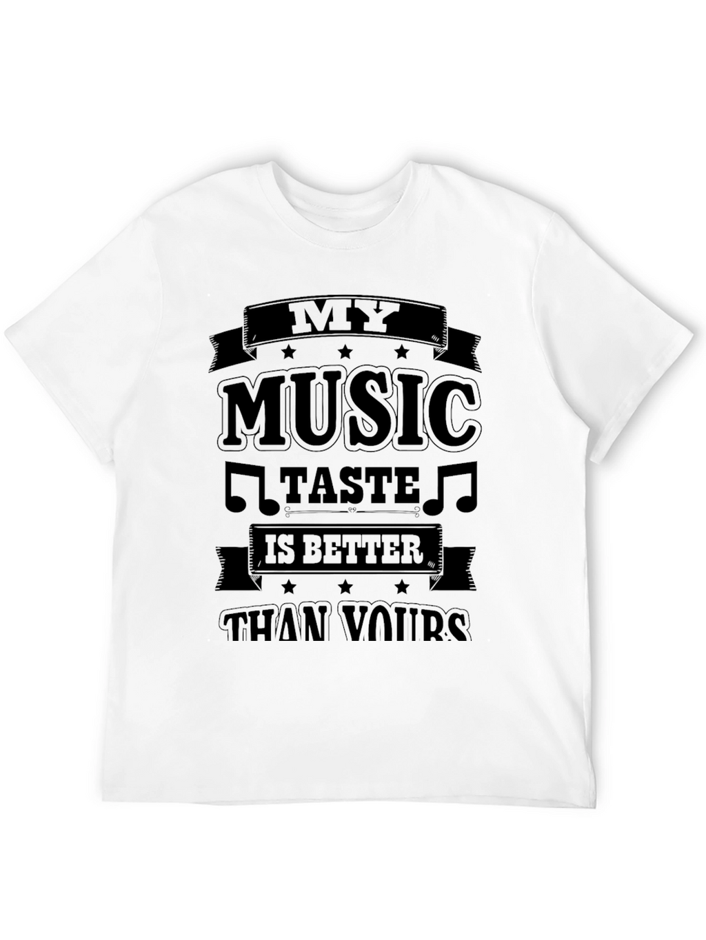 My Music Taste T-Shirt