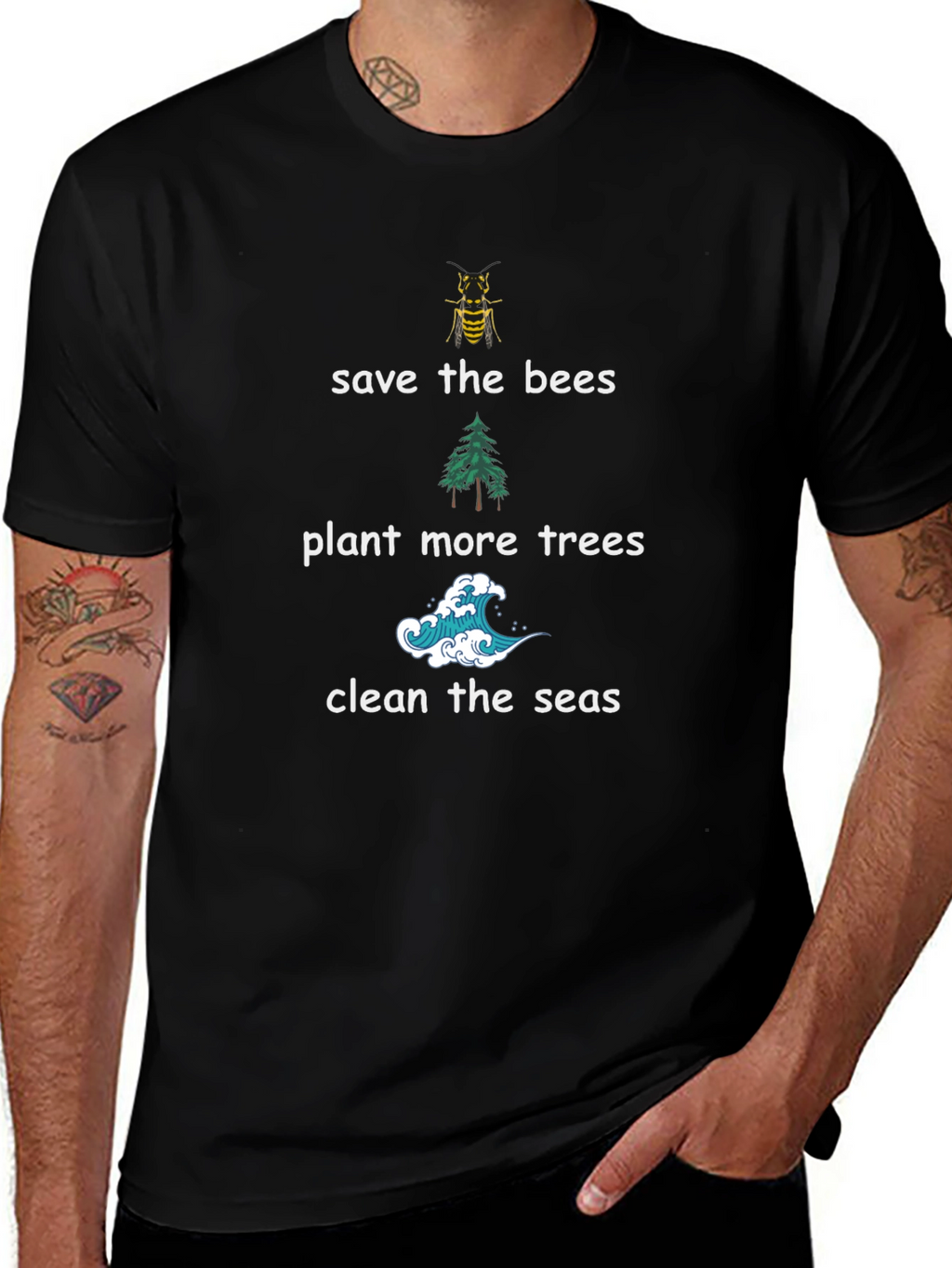 Eco-Friendly Tee: Save Bees Plant Trees Clean Seas