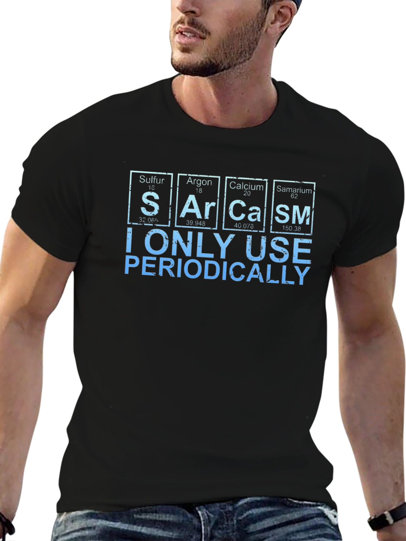 Sarcasm Periodically T-Shirt - Funny Science Humor Tee