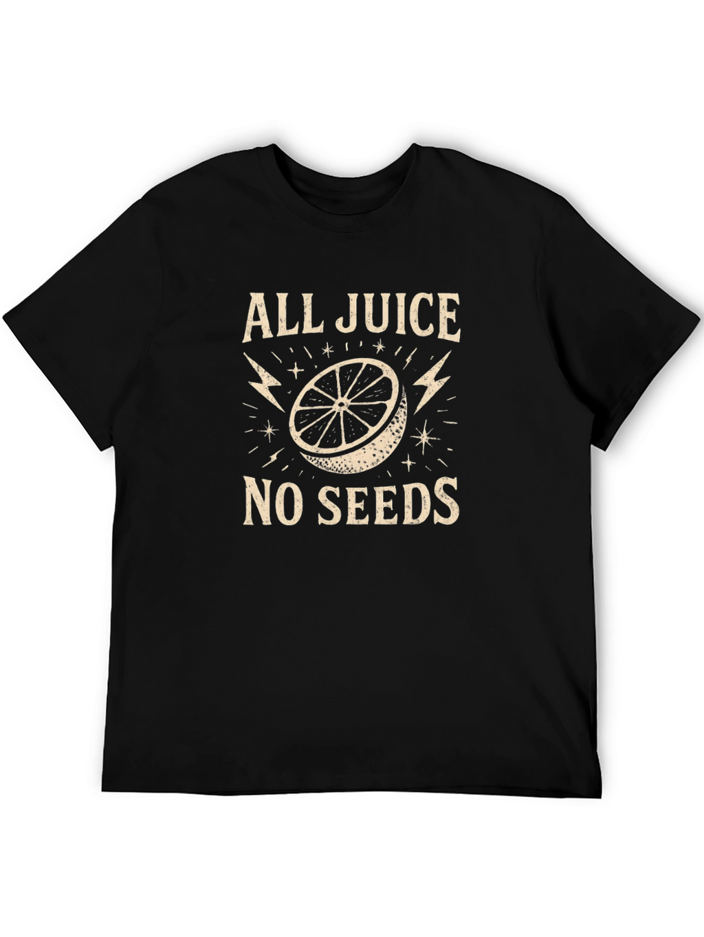 All Juice No Seeds Graphic T-Shirt