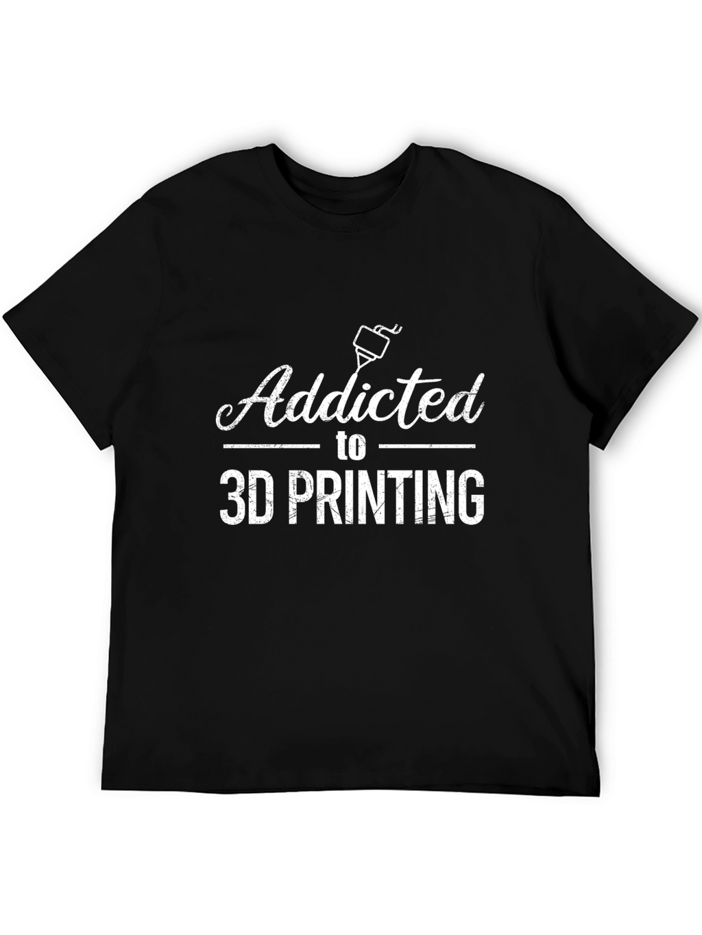 Addicted to 3D Printing Black T-Shirt