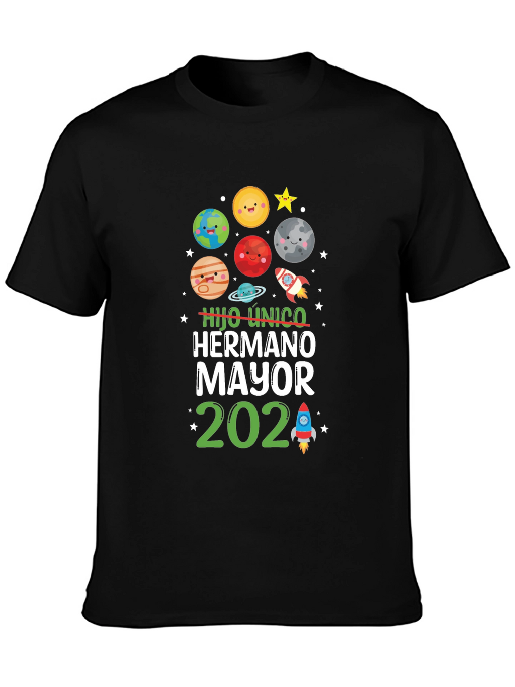 Hijo Unico Hermano Mayor 2024 T-Shirt