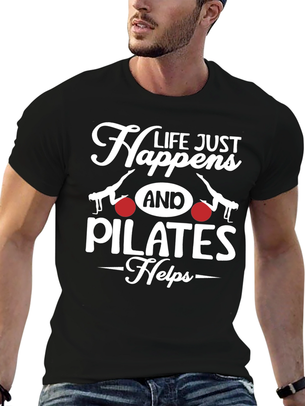 Life Happens Pilates T-Shirt - Mens Graphic Tee