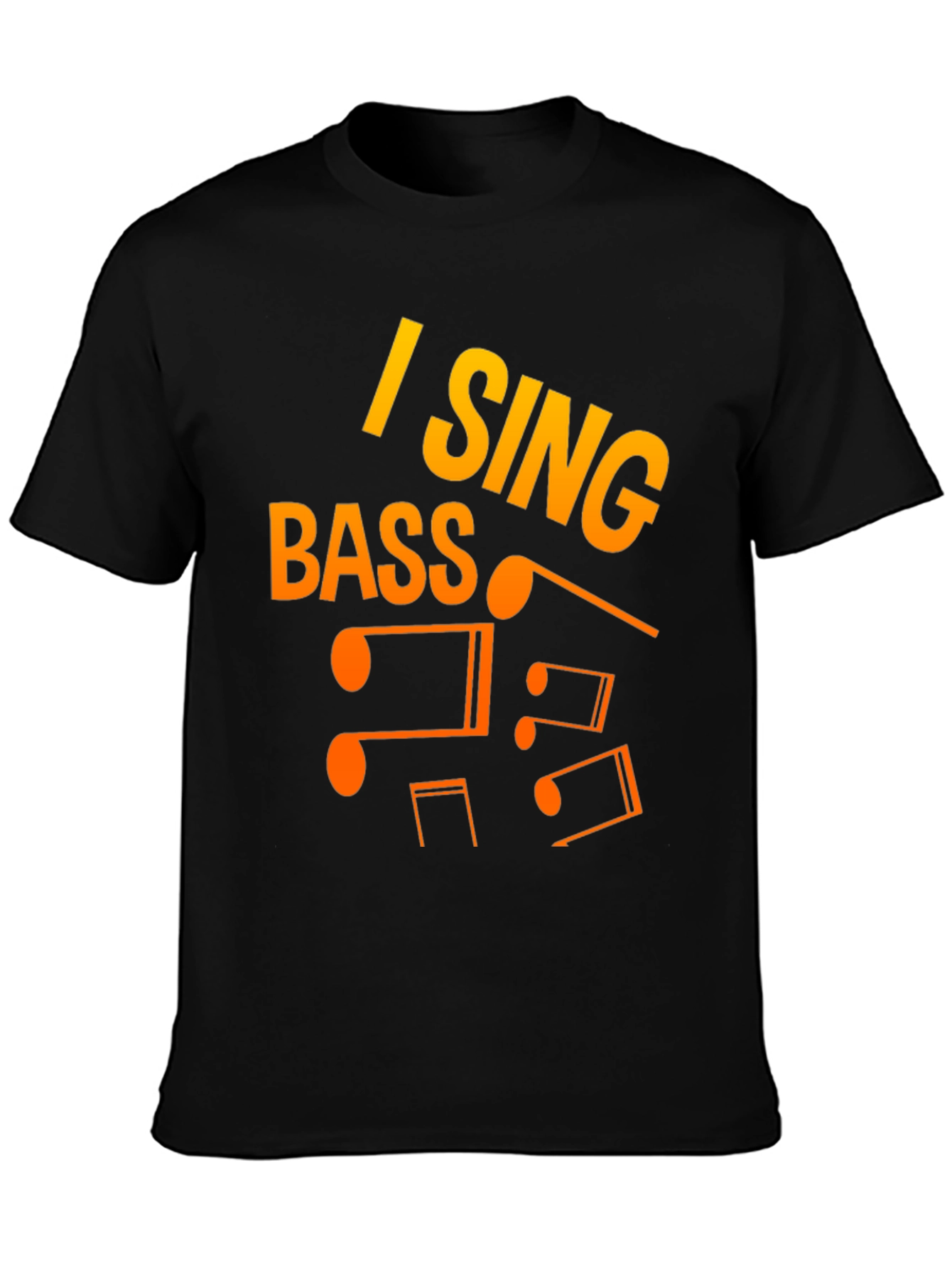 I Sing Bass Music Notes Graphic T-Shirt
