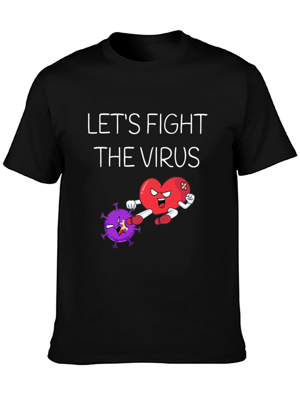 Lets Fight The Virus Graphic Tee