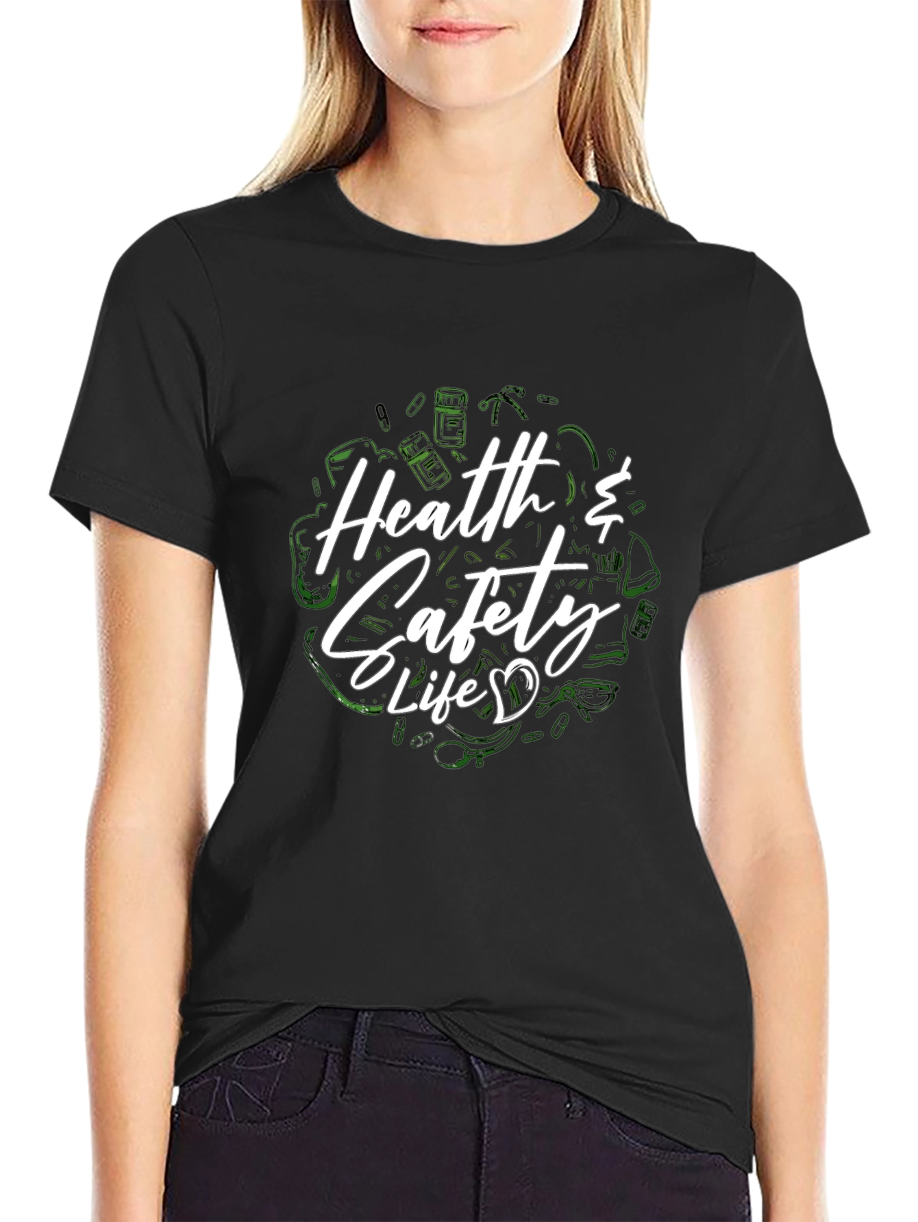 Health & Safety Life Black T-Shirt