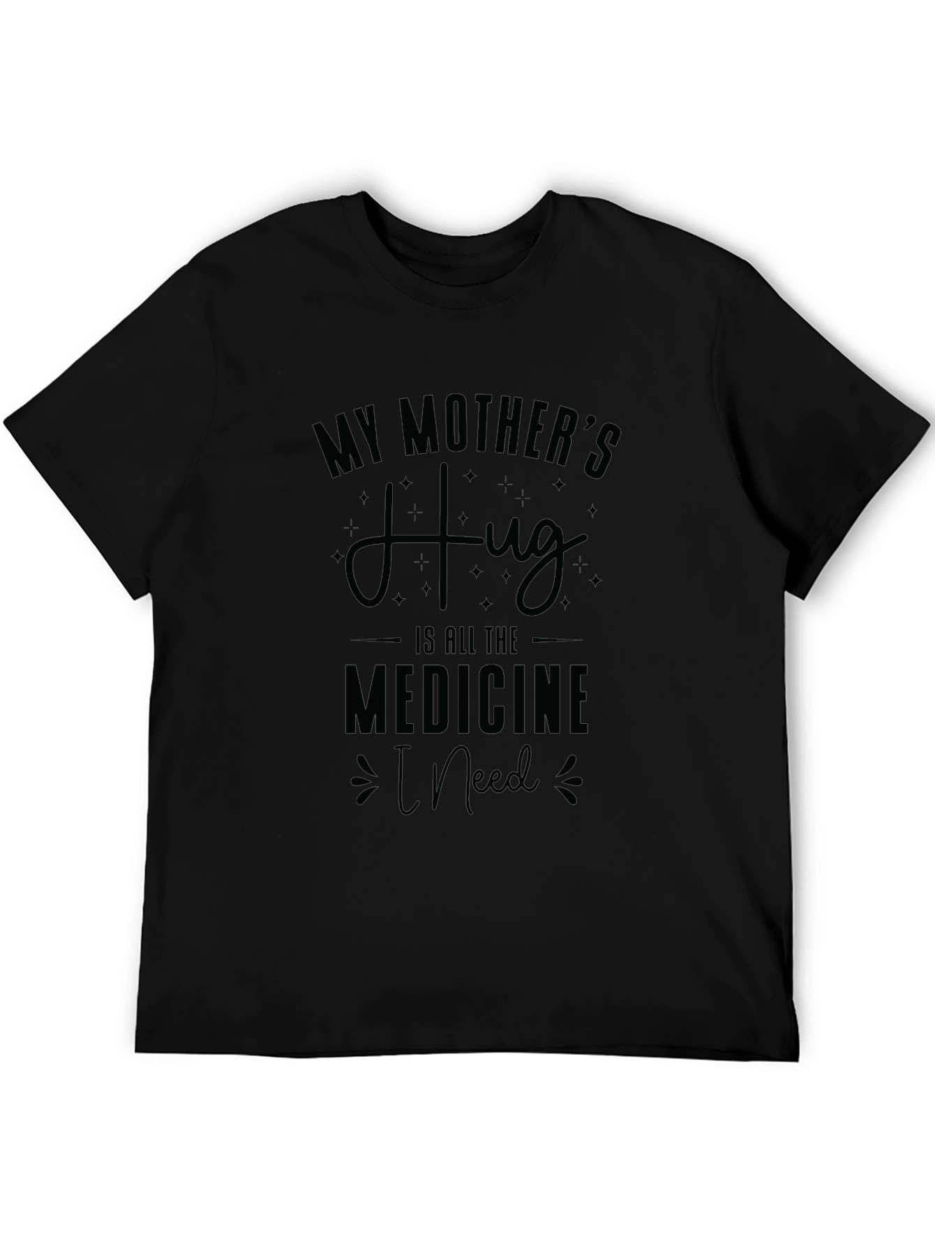 My Mothers Hug T-Shirt - Comfort & Style