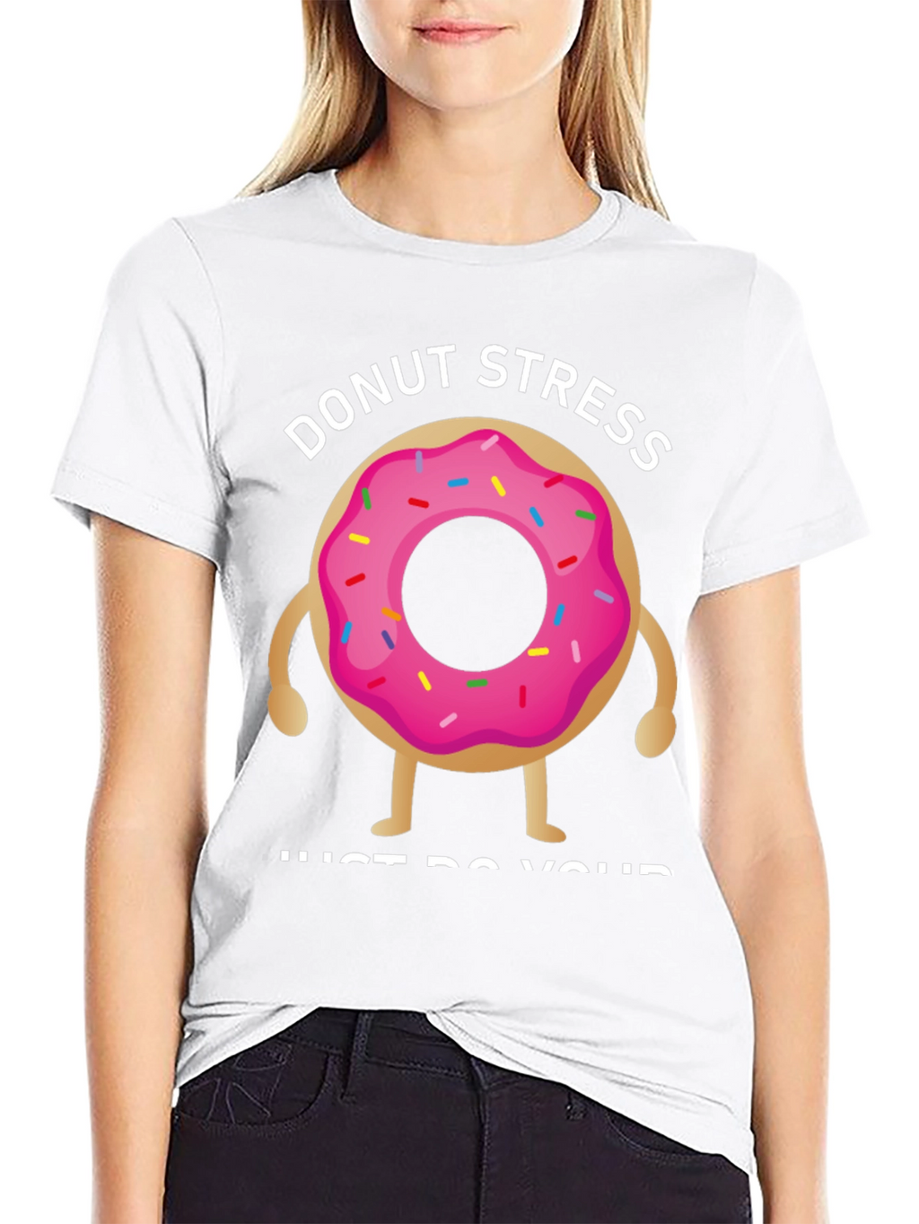 Donut Stress T-Shirt - Relax & Be Yourself!