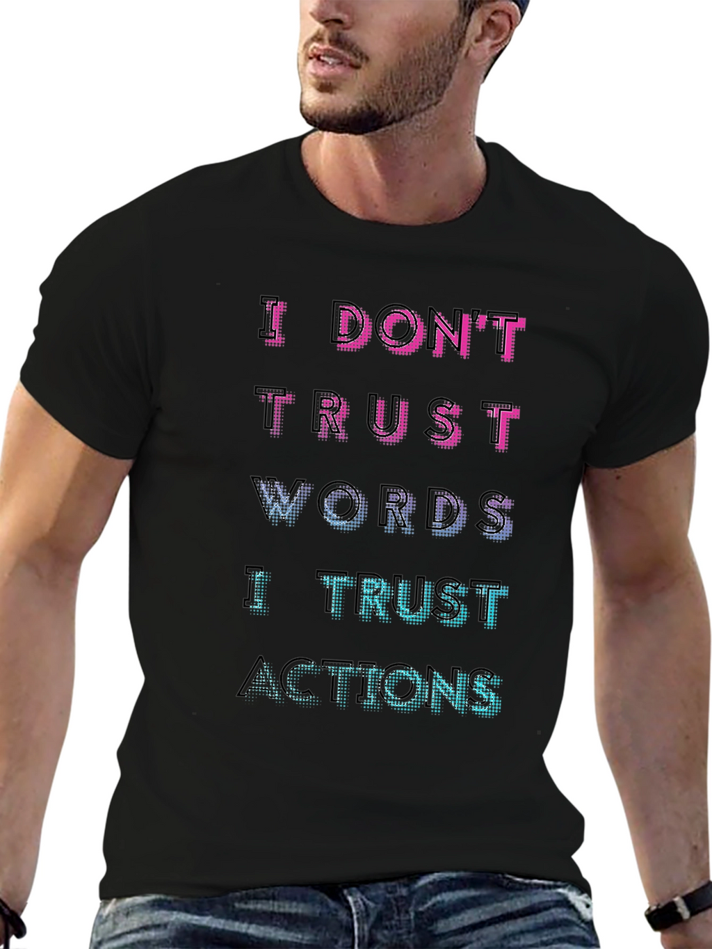 I Trust Actions Graphic Tee - Mens Black T-Shirt