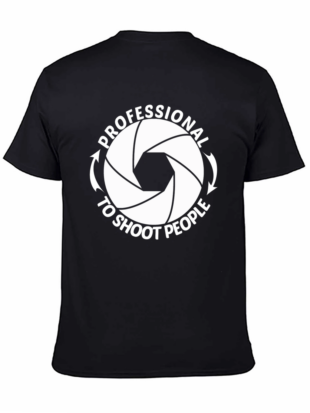 Professional to Shoot People Graphic Tee