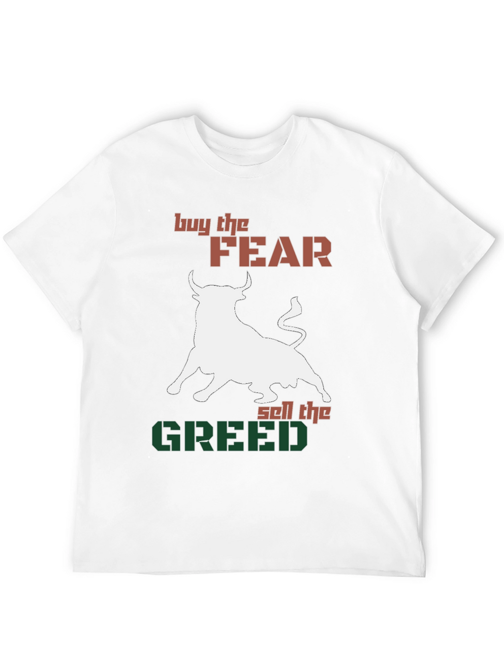 Buy Fear Sell Greed Bull Graphic Tee
