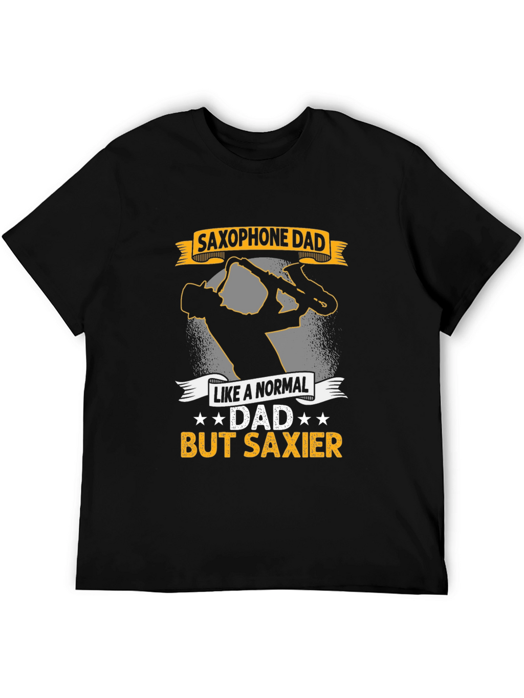 Saxophone Dad T-Shirt - Saxier Than Normal