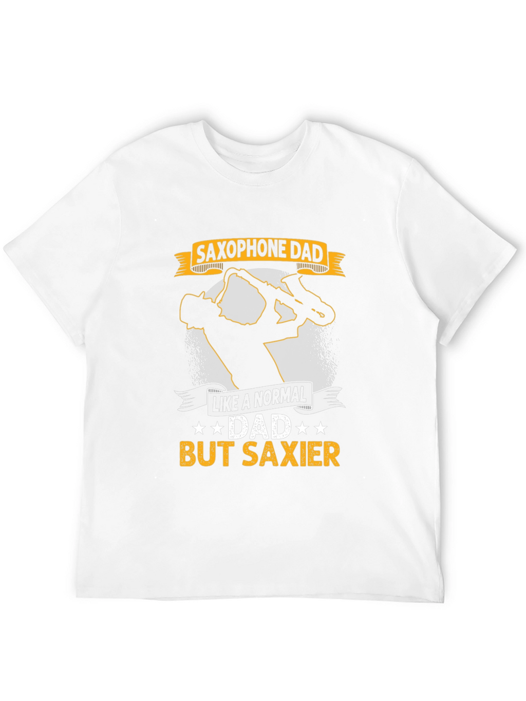 Saxophone Dad T-Shirt - Saxier Than Normal