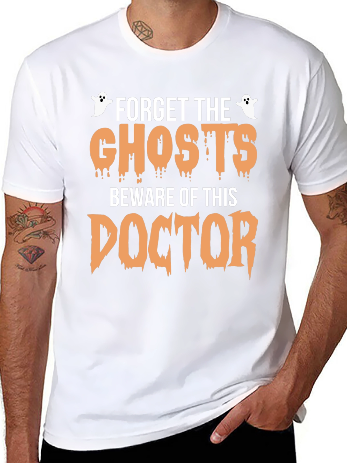 Forget the Ghosts Beware Doctor Halloween T-Shirt