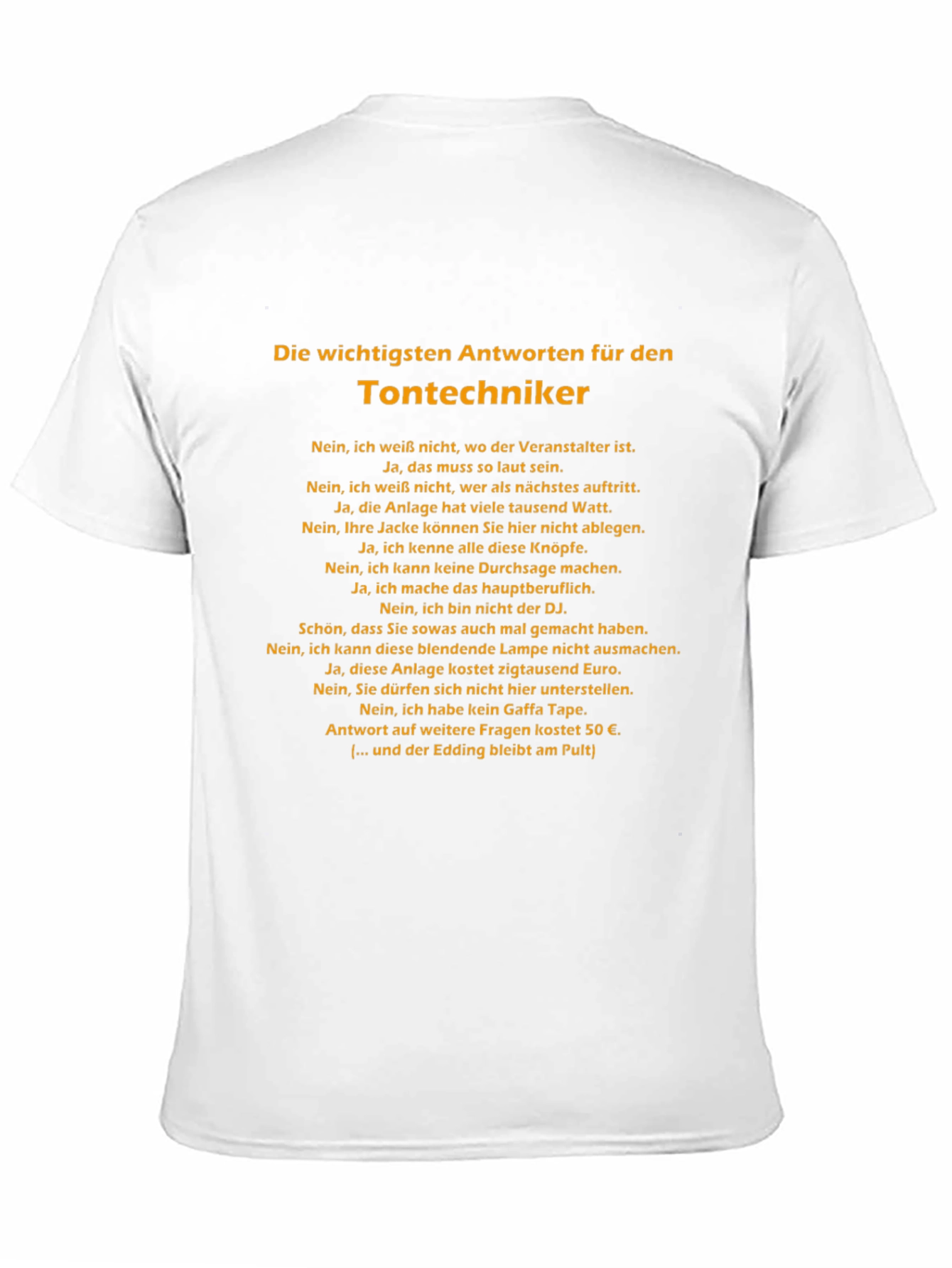 Sound Engineer T-Shirt - German Humor Tee