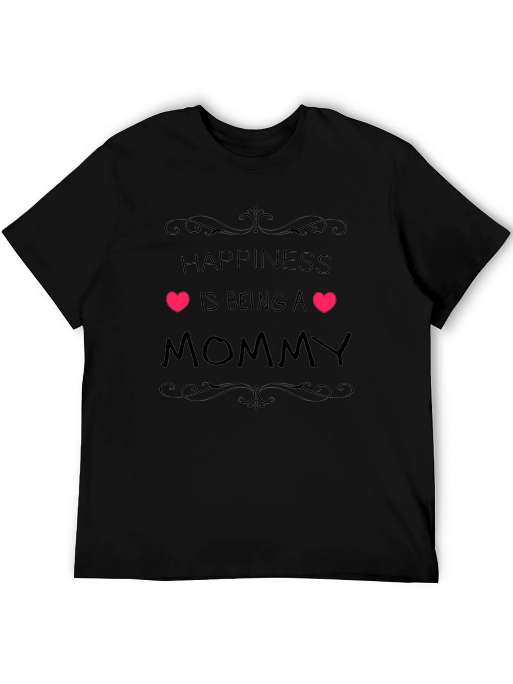Happiness is Being a Mommy Black T-Shirt