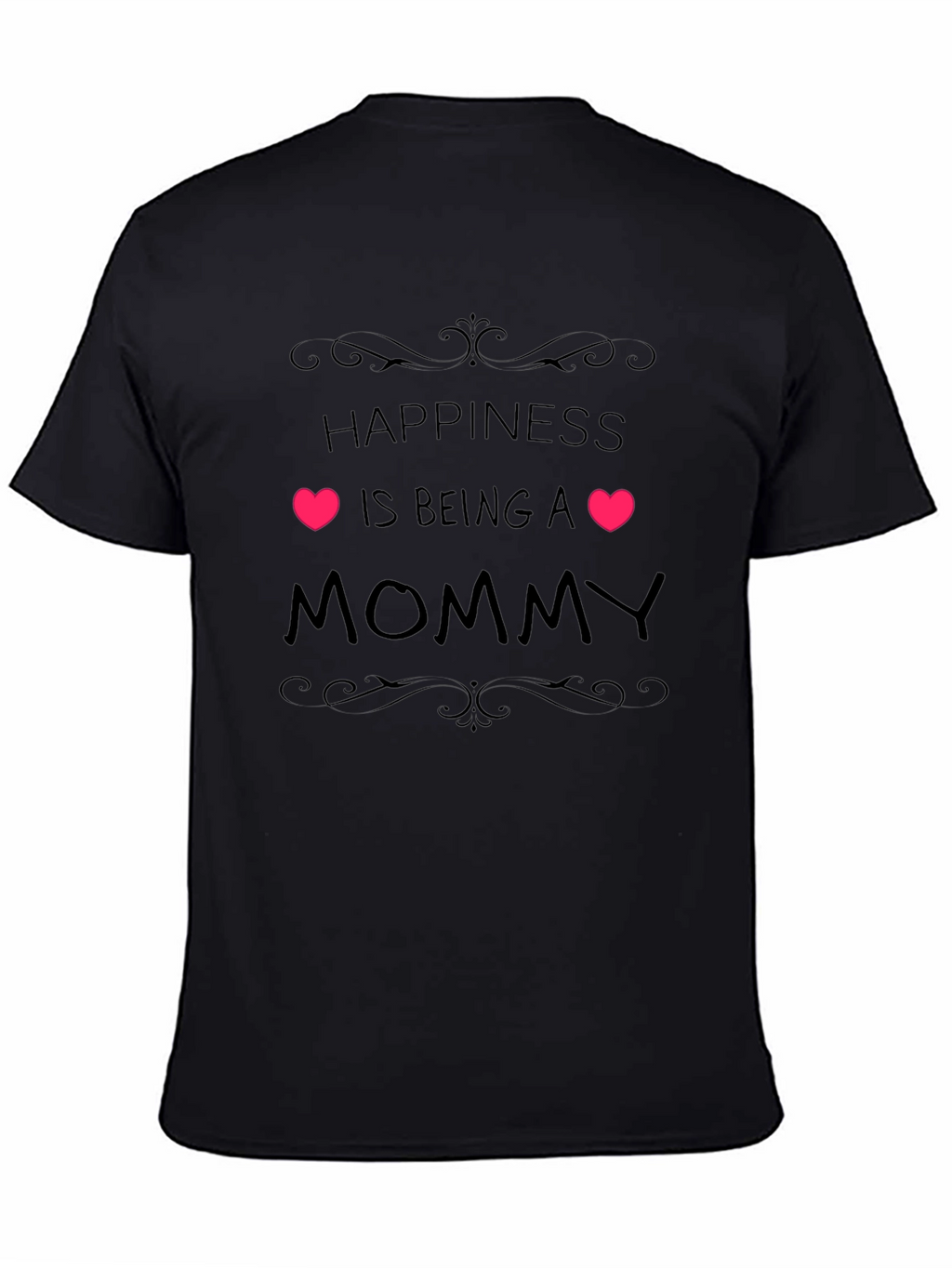Happiness is Being a Mommy Black T-Shirt