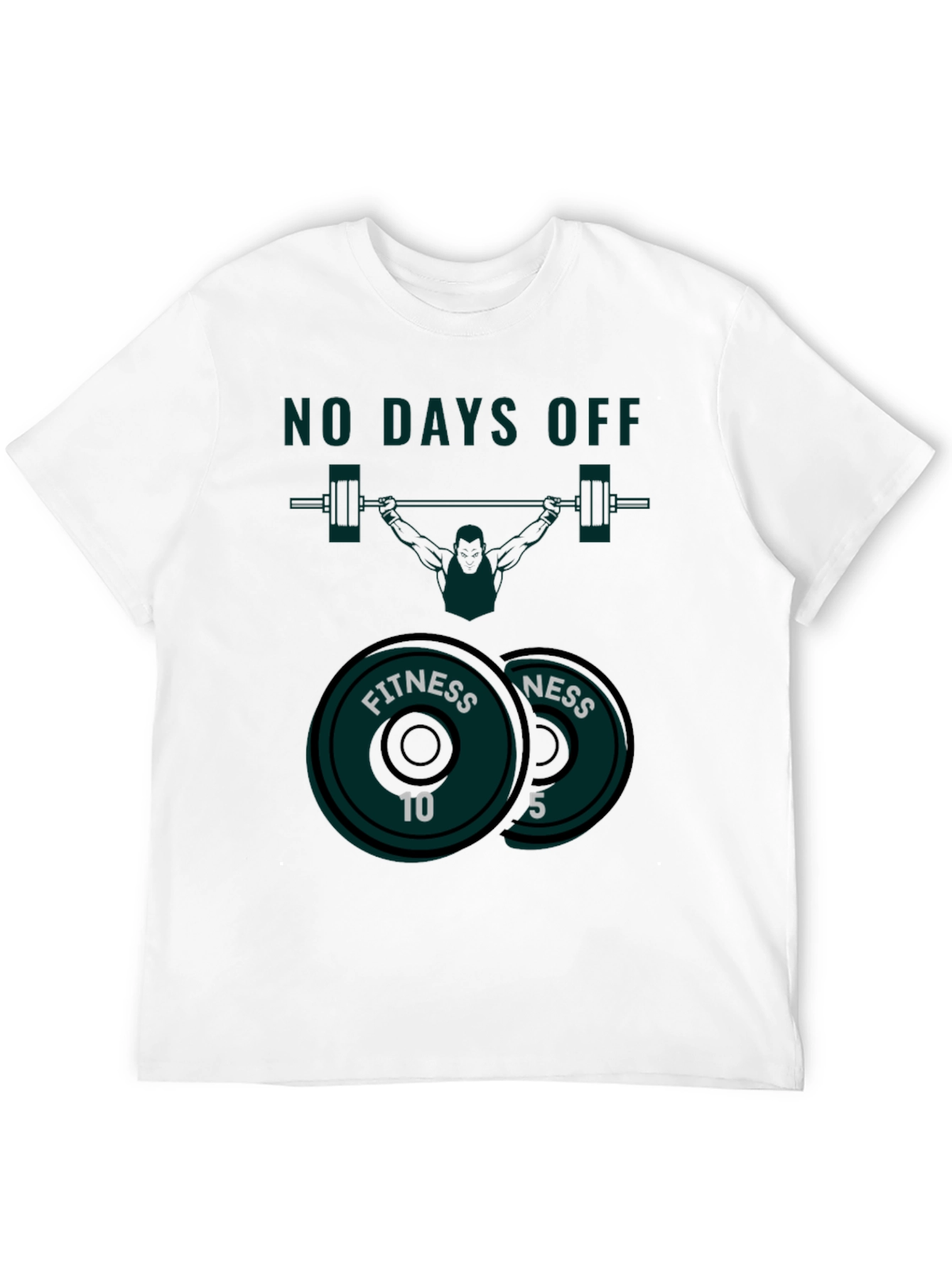 No Days Off Fitness T-Shirt - Weightlifting Design