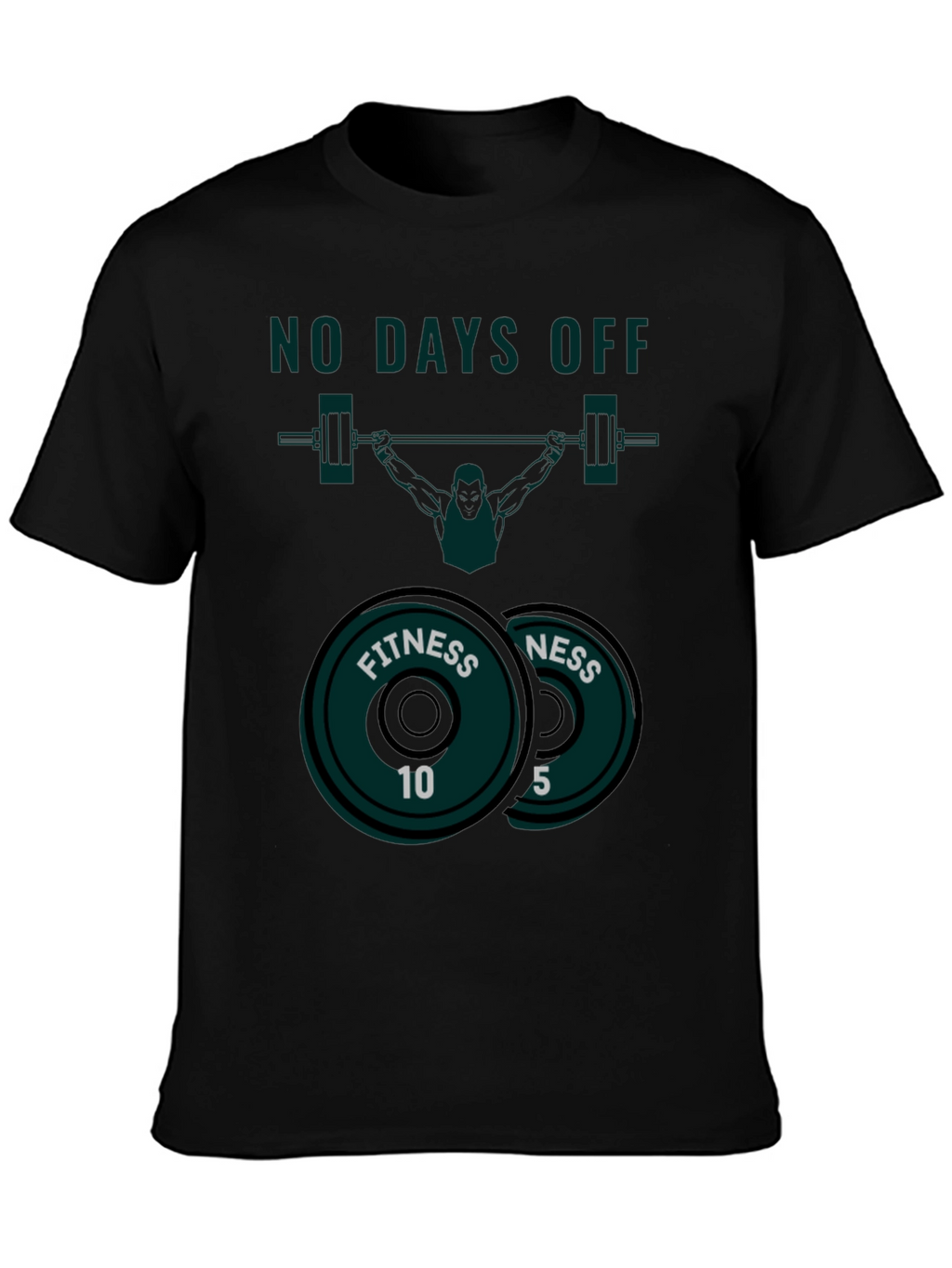 No Days Off Fitness T-Shirt - Weightlifting Design