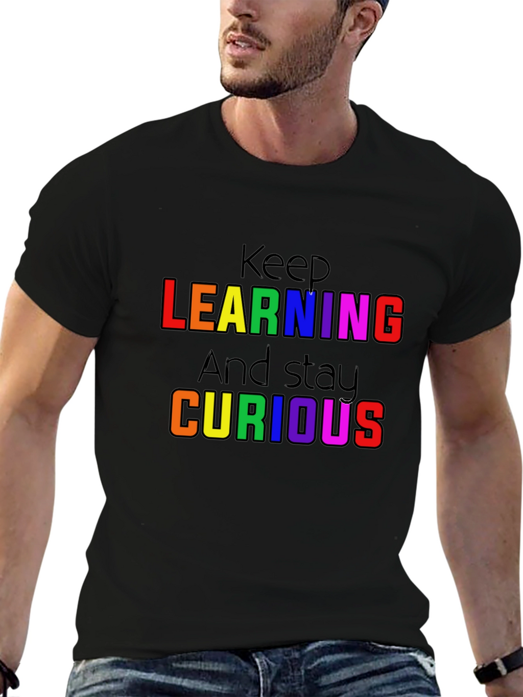 Keep Learning and Stay Curious T-Shirt
