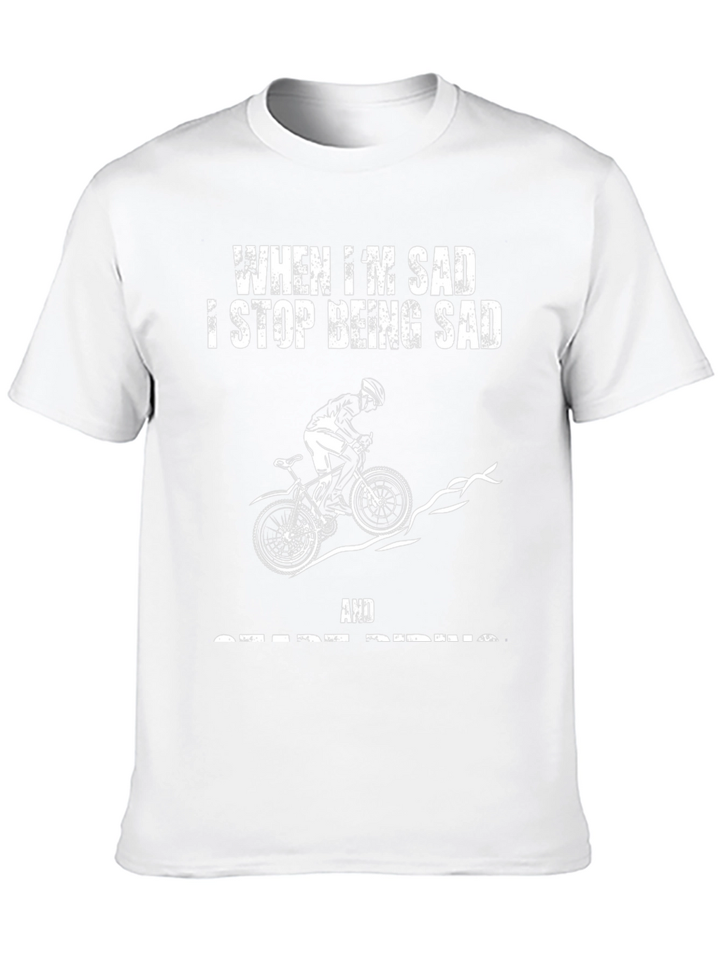 When Im Sad I Go Riding T-Shirt