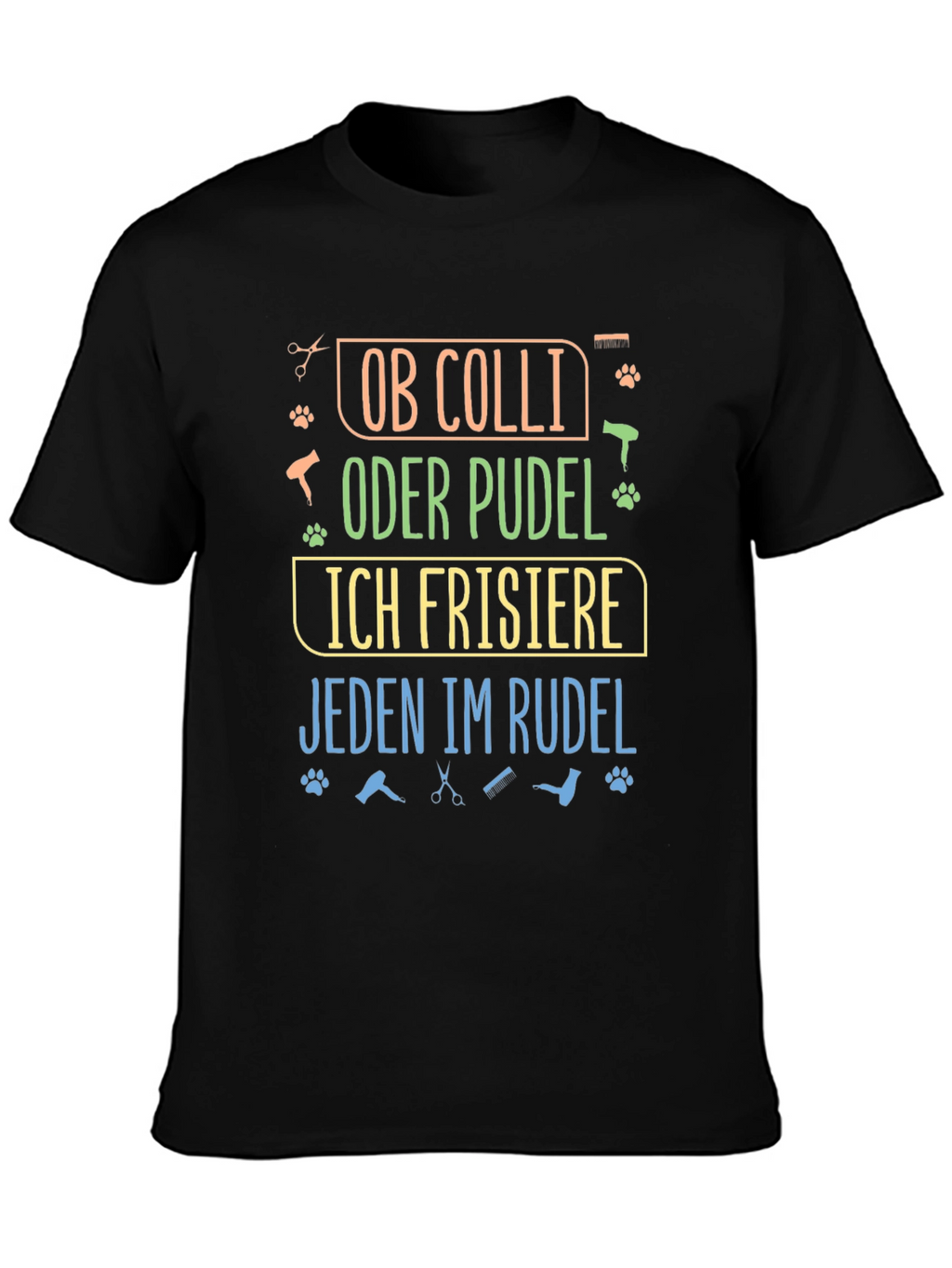 Dog Groomer T-Shirt - Ob Colli Oder Pudel