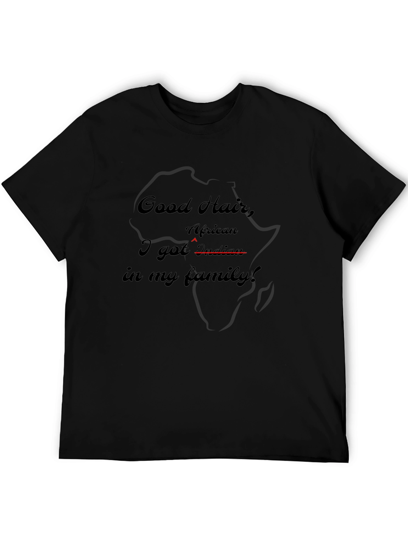 Good Hair African Indian T-Shirt